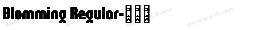Blomming Regular字体转换